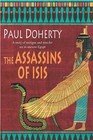 The Assassins of Isis by Paul Doherty (Hardback, 2004)
