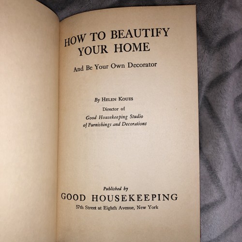 Vintage Buch Wie Sie Ihr Zuhause verschönern von Helen Koues von guter Hauswirtschaft 1932 - Bild 7 von 11