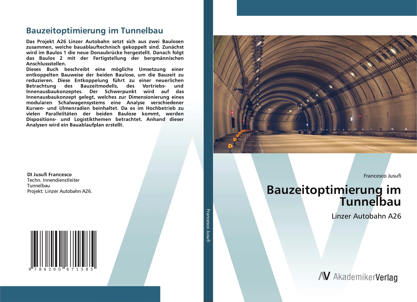 Thumbnail - Bauzeitoptimierung Tunnelbau | Francesco Jusufi | Linzer Autobahn A26