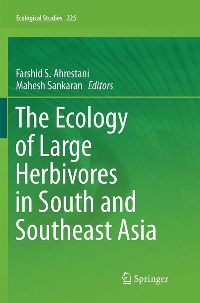 Farshid Ahrestani (U. A.) | The Ecology Of Large Herbivores In South And...-image