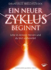 Ein neuer Zyklus beginnt: Lebe in deinem Herzen und ... | Buch | Zustand wie neu