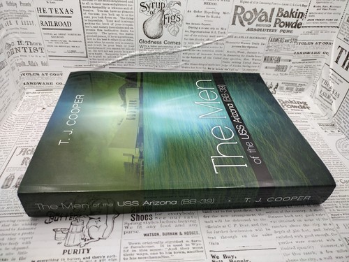 THE MEN OF THE USS ARIZONA (BB-39): REVISED EDITION By T. J. Cooper - Bild 12 von 12