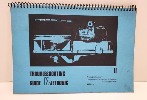 Porsche 911 FUEL CIS K-Jetronic Troubleshooting Guide RARE FACTORY ORIGINAL 73pg - Foto 1 di 7