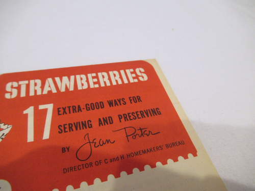 Strawberries - 17 Extra-Good Ways for Serving and Preserving, vintage pamphlet - Picture 3 of 7