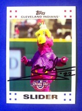 SLIDER Cleveland Indians Team Mascot 2007 Topps Opening Day SIGNED / AUTOGRAPH