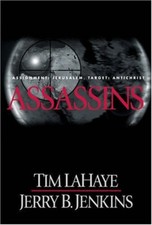 Assassins : Assignment: Jerusalem, Target: Antichrist Hardcover