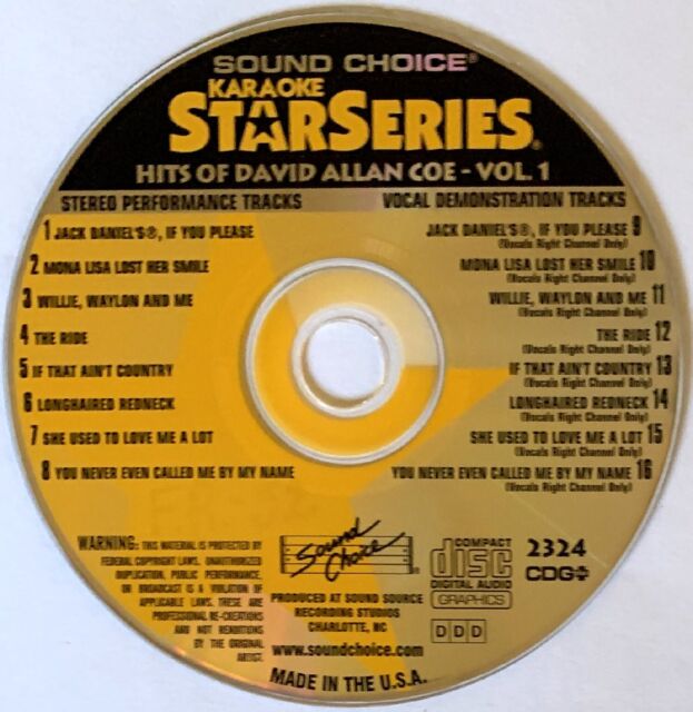 SOUND CHOICE KARAOKE STAR SERIES - HITS OF DAVID ALLAN COE V1 - SC2324 -LOT 3646 SOUND CHOICE KARAOKE STAR SERIES - HITS OF DAVID ALLAN COE V1 - SC2324 -LOT 3646