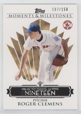 2008 Topps Moments & Milestones /150 Roger Clemens (1986 AL Cy Young 24 Wins)