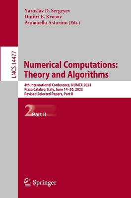 Numerical Computations: Theory and Algorithms Yaroslav D. Sergeyev