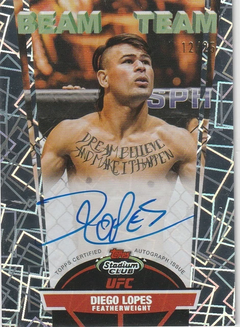 2025 UFC Stadium Club Diego Lopez Beam Team SP Insert On Card Autograph /25