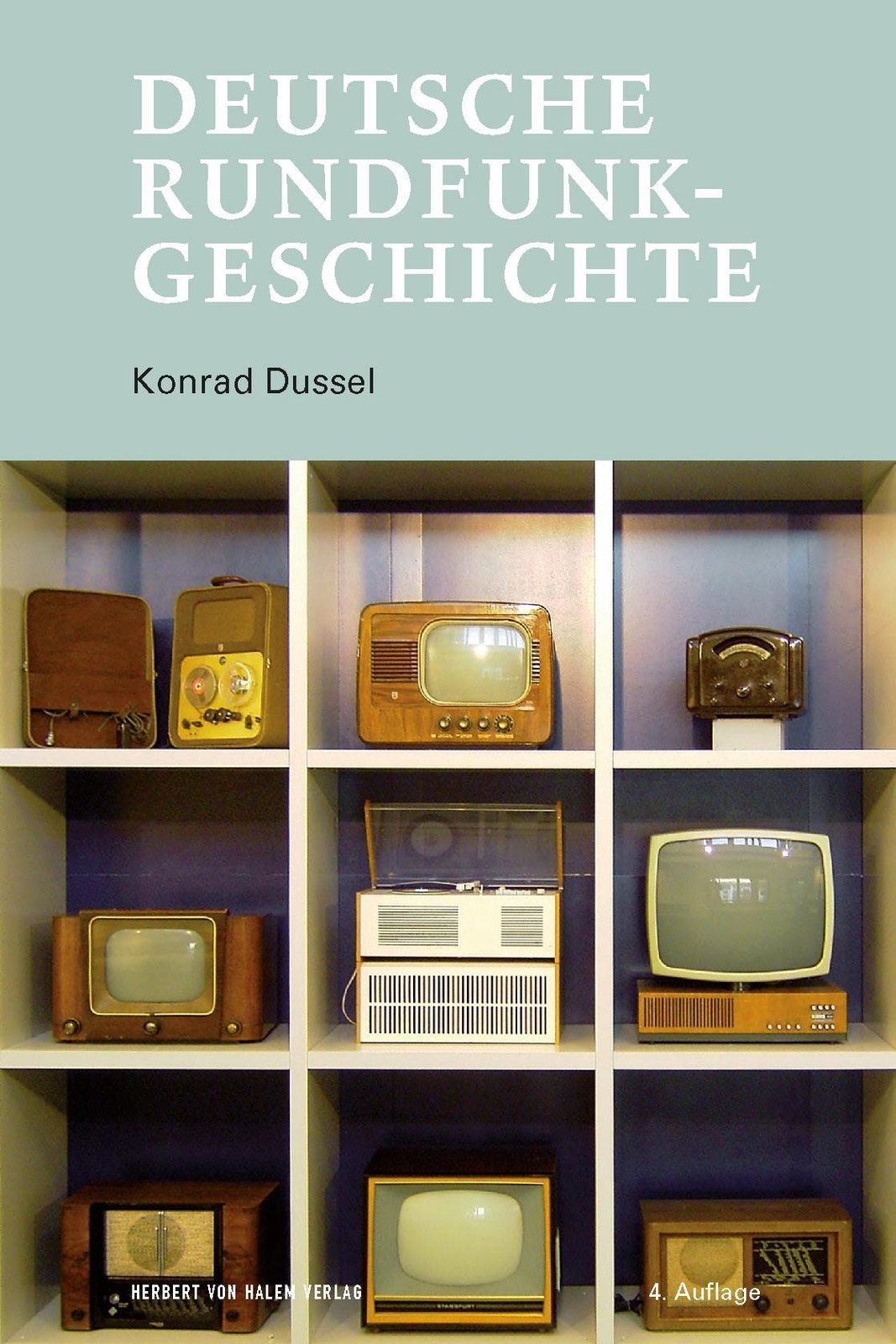 Thumbnail - Deutsche Rundfunkgeschichte Konrad Dussel 9783869626123