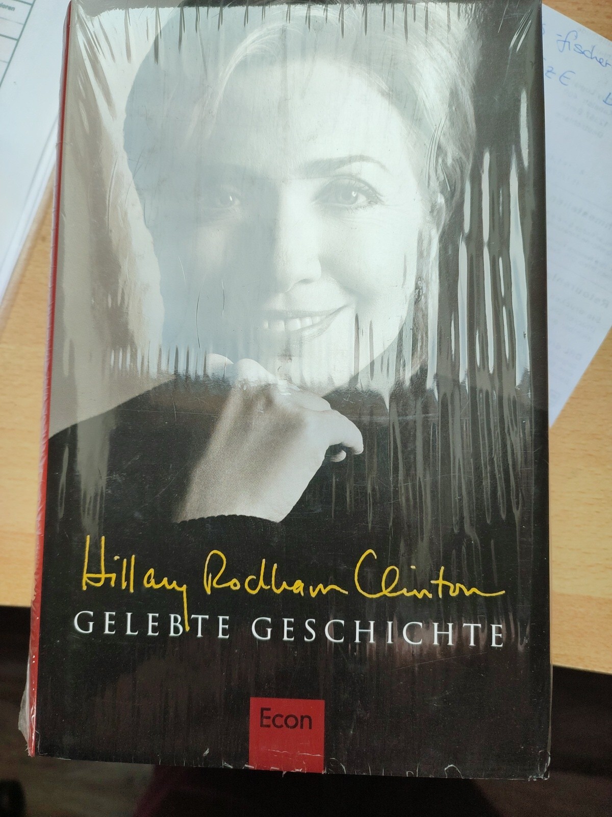 Gelebte Geschichte von Hillary Rodham Clinton Gebunden, NEU - Hillary Rodham Clinton