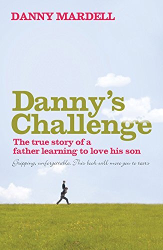 Danny'S Challenge: The True Story of..., Mardell, Danny - Picture 1 of 2