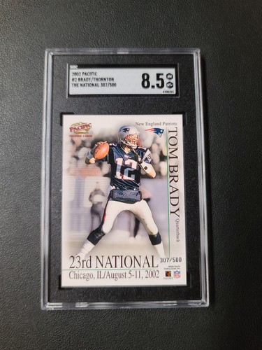 2002 Pacific The National #/500 TOM BRADY/Thornton SGC 8.5 POP 1 Only 2 Higher - Picture 5 of 14
