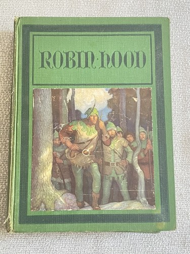 Robin Hood by Paul Creswick 1917 First Edition w/8 Color Plates by N.C. Wyeth - Picture 1 of 20