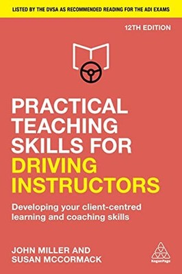 Practical Teaching Skills for Driving Instructo, Miller, McCormack..