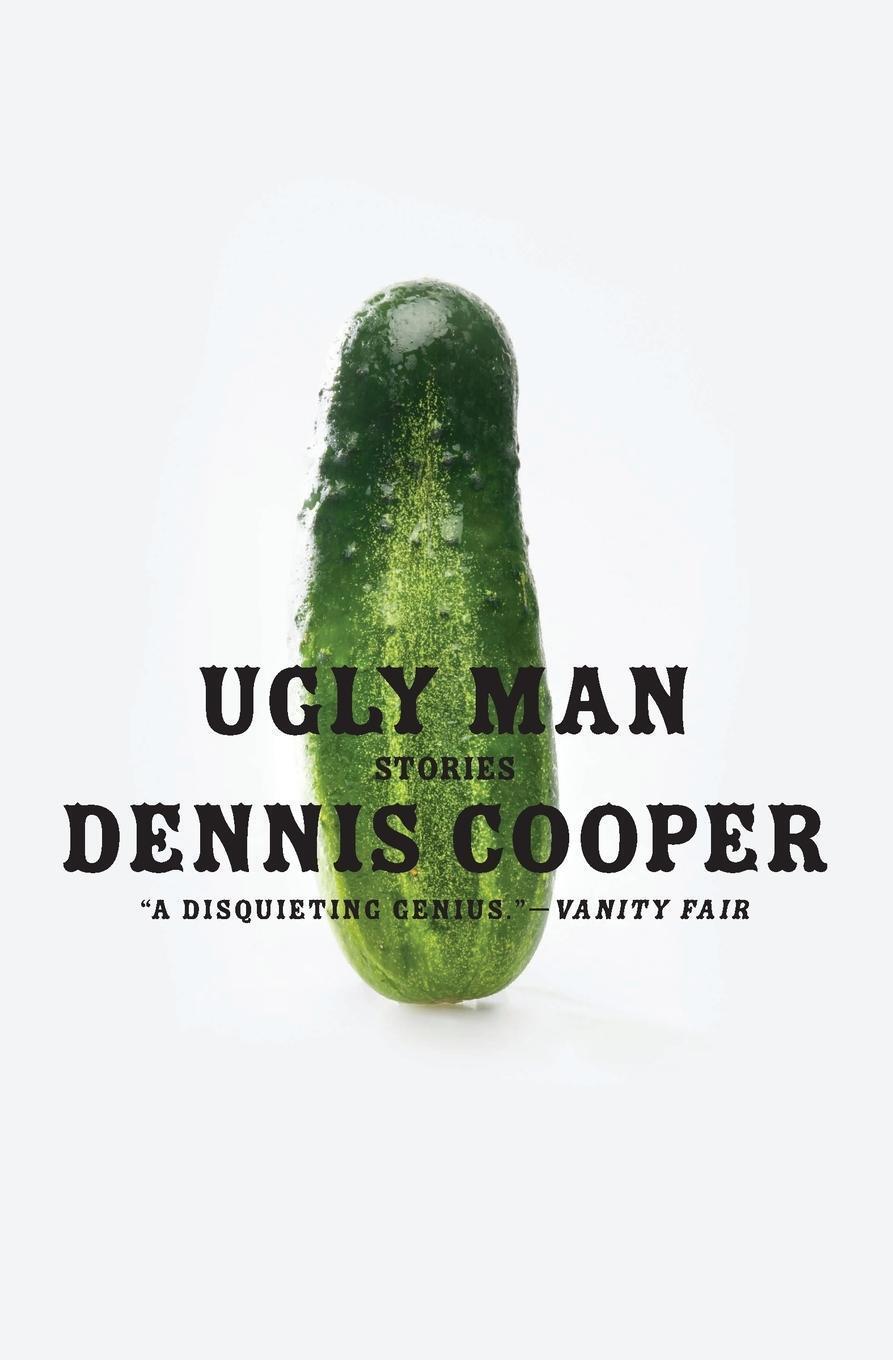 Thumbnail - Dennis Cooper / Ugly Man9780061715440