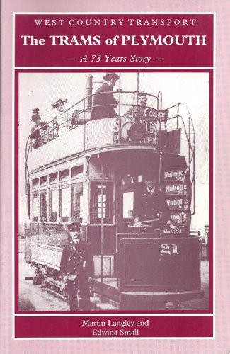 The Trams of Plymouth: A 73 Years Story by Small, Edwina Paperback Book The - Bild 1 von 2