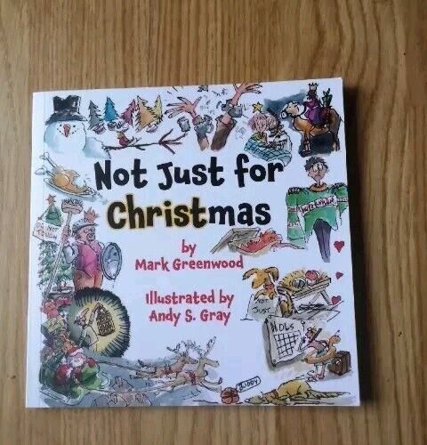Not Just For Christmas By Mark Greenwood - Picture 1 of 2