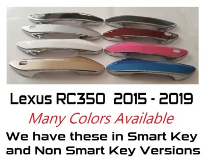 #ad Custom Color amp; Chrome Door Handle Overlays 2015 2019 LEXUS RC350 YOU PICK COLOR $85.00