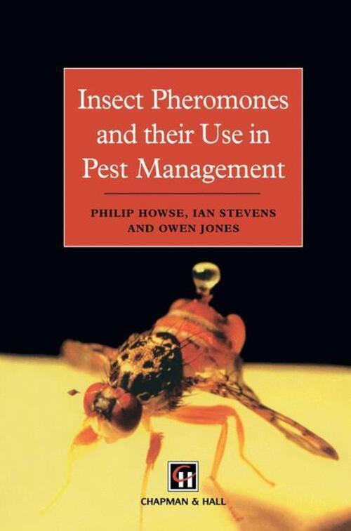 Thumbnail - P. Howse (u. A.) | Insect Pheromones And Their Use In Pest Management