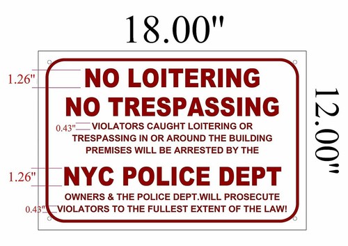 NO Loitering NO TRESPASSING Police Department Sign (White,10x12)-REF24-1027 - Picture 2 of 6