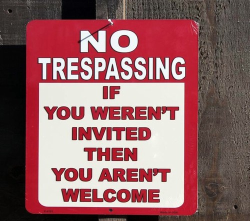 "No Trespassing If You Weren't Invited You Aren't Welcome" Aluminum Sign USA - Bild 4 von 5