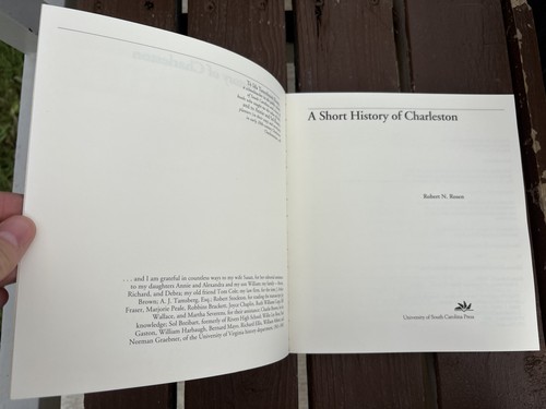 Short History of Charleston, Robert N. Rosen, South Carolina History - Picture 2 of 9