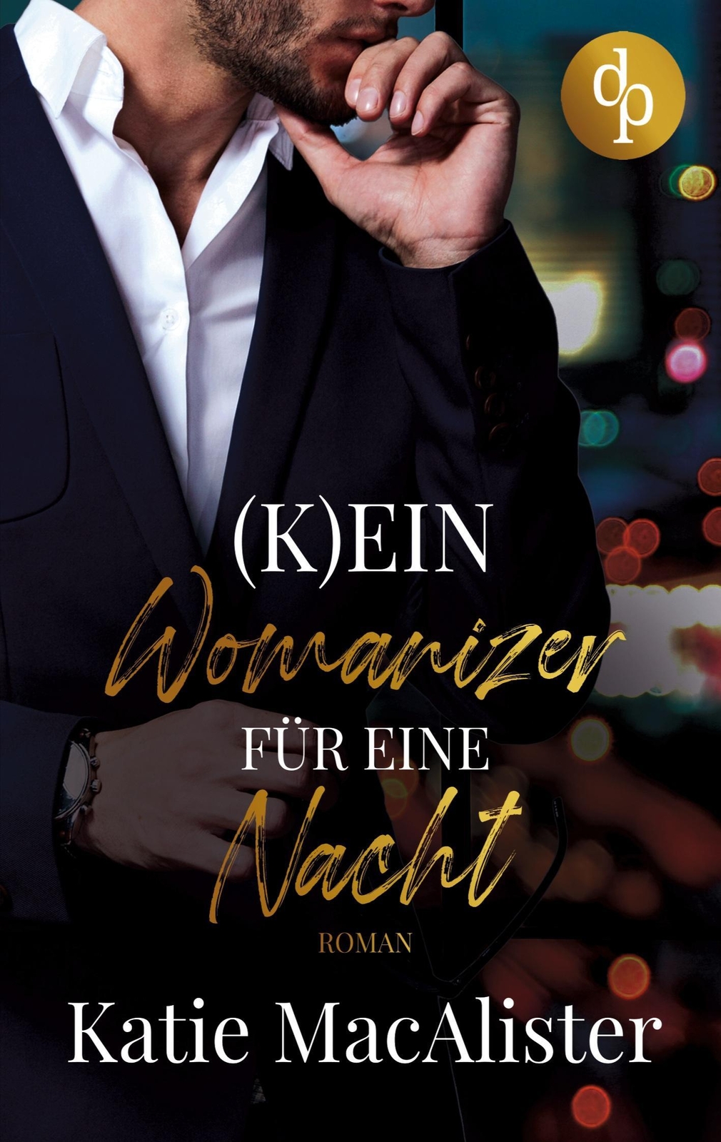 Thumbnail - (k)ein Womanizer Für Eine Nacht Katie Macalister Taschenbuch Paperback