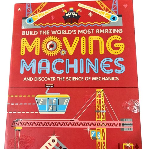 Moving Machines build the most amazing moving machines Book QEB - Picture 4 of 9