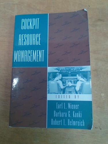 Cockpit Resource Management 1993 Edited By Wiener, Kanki & Helmreich - Bild 1 von 5