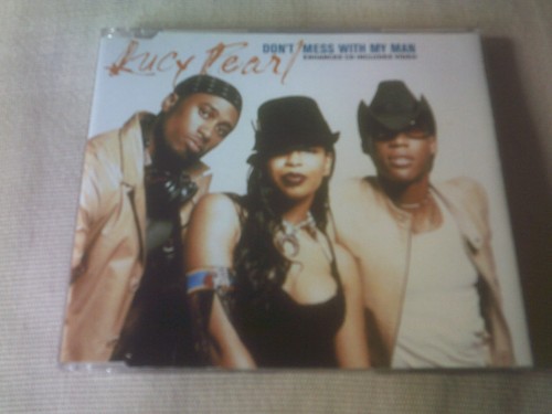 LUCY PEARL - DON'T MESS WITH MY MAN - R&B CD SINGLE