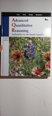Advanced Quantitative Reasoning, Mathematics for the World Around Us, Texas ...