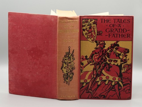 The Tales of a Grandfather (1933) by Sir Walter Scott