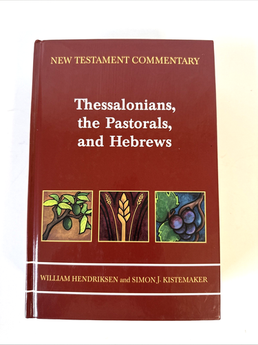 New Testament Commentary Ser.: Exposition of Thessalonians, the Pastorals,... - Picture 1 of 8