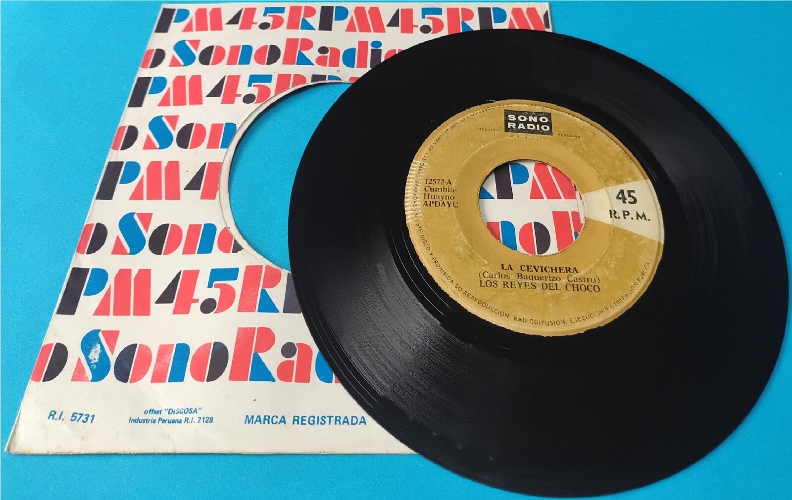 LOS REYES DEL CHOCO "La cevichera" PERUVIAN SAXO CUMBIA, 7" (VG+)