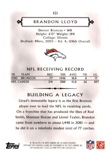 2011 Topps Legends Brandon Lloyd NFL Base Card PWE Set Break Broncos #151 - Picture 2 of 2