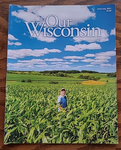 Our Wisconsin Magazine June July 2021 Manitowoc High School Lake Mills Kids - Picture 1 of 7