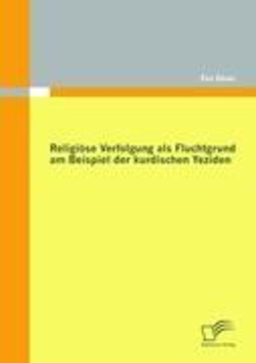 Thumbnail - Eva Gnau | Religiöse Verfolgung Als Fluchtgrund Am Beispiel Der