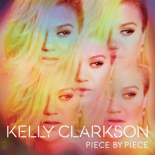 Piece By Piece by Kelly Clarkson (CD, 2015) - Picture 1 of 1
