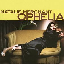 Ophelia [CD] Natalie Merchant [GOOD Cond.]