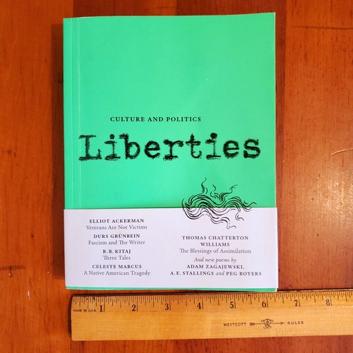 Liberties Journal of Culture and Politics Volume I 4 Elliot Ackerman Summer 2021 - Picture 1 of 7