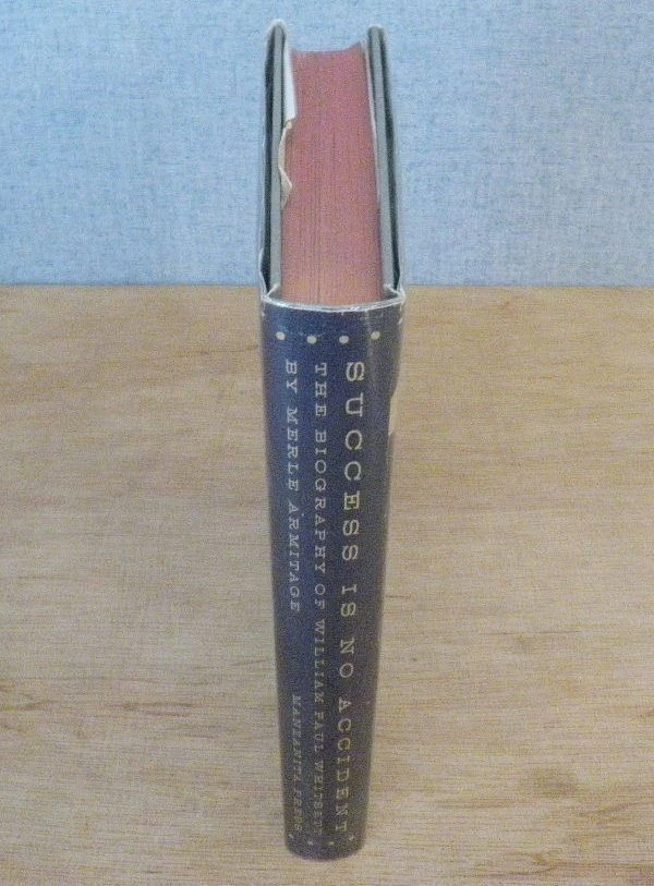 SUCCESS IS NO ACCIDENT - William Paul Whitsett Biography 1959 VAN NUYS HISTORY - Image 3 of 4