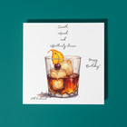 Handmade Old Fashioned  cocktail - Happy Birthday Card and Envelope