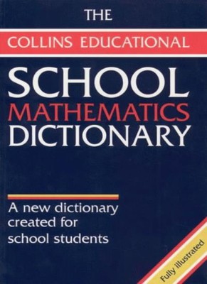 School Mathematics Dictionary,John Fyfield, Dudley Blane
