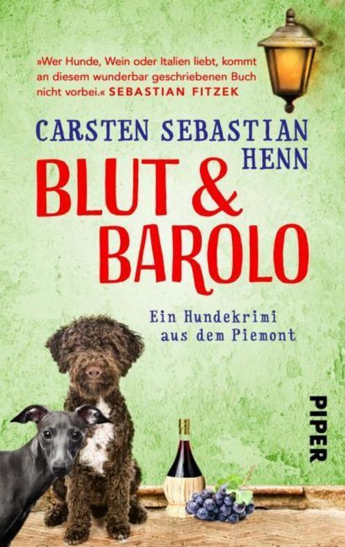 Blut & Barolo Carsten Sebastian Henn