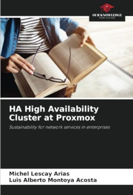 HA High Availability Cluster at Proxmox - Paperback NEW Arias, Michel L 31/01/20