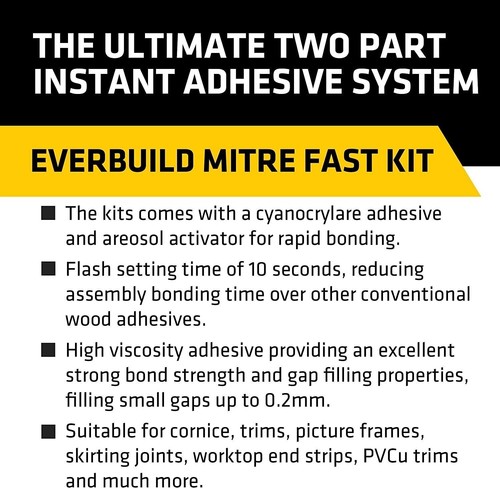 Everbuild Mitre Fast Two Part Bonding Kit, 50 g Adhesive / 200 ml Activator - Picture 6 of 8