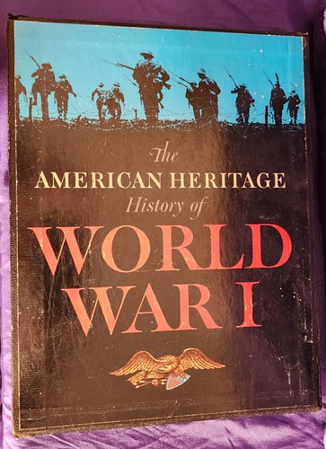 THE AMERICAN HERITAGE HISTORY OF WORLD WAR I - 1964 1st ed. - Picture 1 of 12