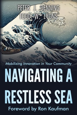 Todd W Lyons Peter J Denning Navigating a Restless Sea (Taschenbuch) (US IMPORT)